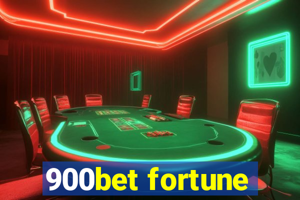 900bet fortune